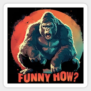 Funny how gorilla Sticker